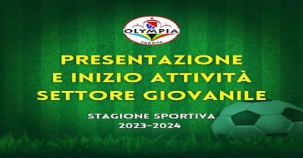 SETTORE GIOVANILE, presentazione e inizio attività